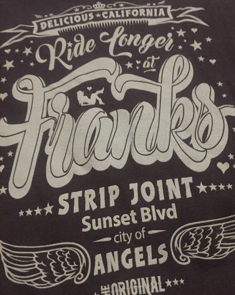 'Ride Longer At Franks Strip Joint!' - Women's Bamboo T-Shirt - Delicious California
