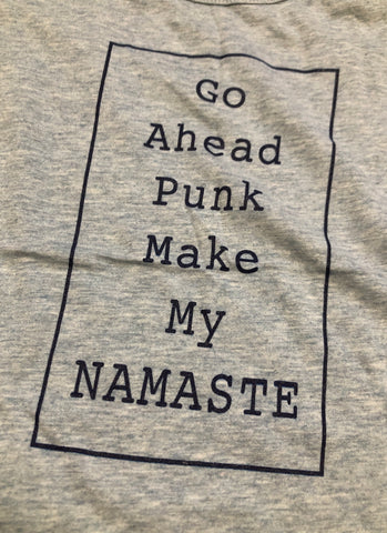 Yoga Vest - 'Go Ahead PUNK Make My NAMASTE'