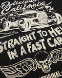 'Straight To Hell In A Fast Car' Graphic T-Shirt - Delicious California